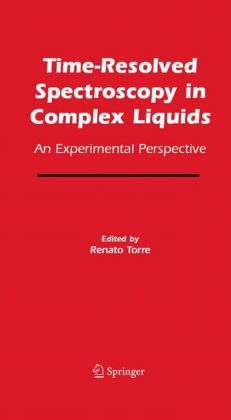 Time-Resolved Spectroscopy in Complex Liquids