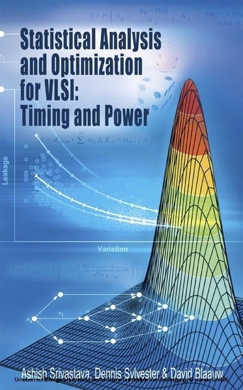 Statistical Analysis and Optimization for VLSI: Timing and Power main product photo