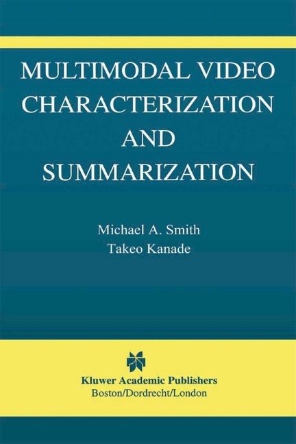 Multimodal Video Characterization and Summarization main product photo