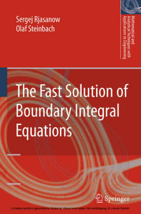 The Fast Solution of Boundary Integral Equations