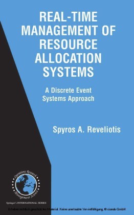 Real-Time Management of Resource Allocation Systems