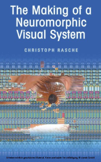 The Making of a Neuromorphic Visual System main product photo