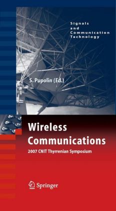Wireless Communications 2007 CNIT Thyrrenian Symposium