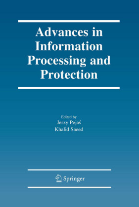 Advances in Information Processing and Protection