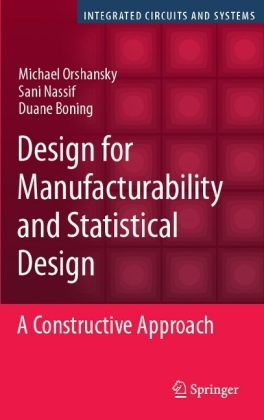 Design for Manufacturability and Statistical Design
