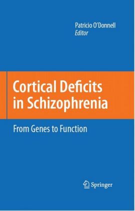 Cortical Deficits in Schizophrenia