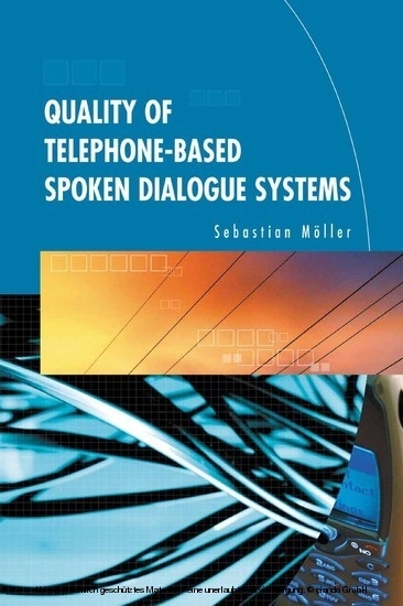 Quality of Telephone-Based Spoken Dialogue Systems main product photo