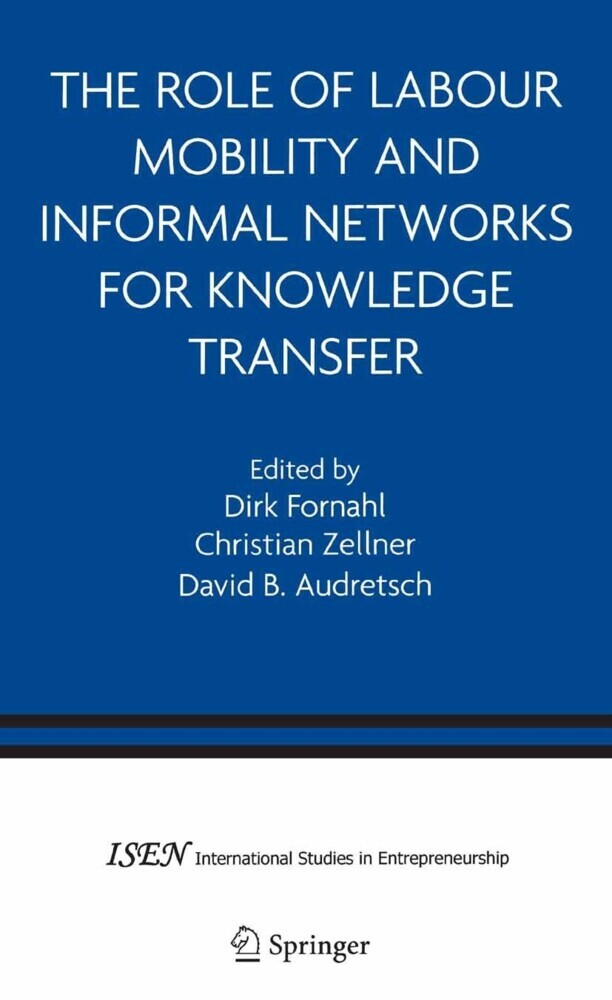 The Role of Labour Mobility and Informal Networks for Knowledge Transfer main product photo