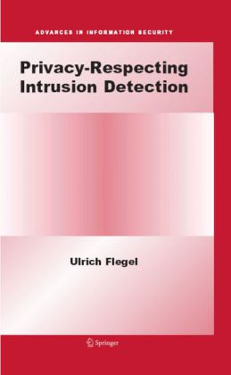 Privacy-Respecting Intrusion Detection