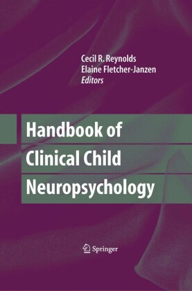 Handbook of Clinical Child Neuropsychology