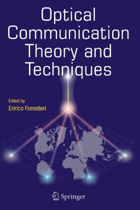 Optical Communication Theory and Techniques