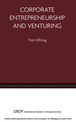 Corporate Entrepreneurship and Venturing
