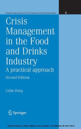 Crisis Management in the Food and Drinks Industry: A Practical Approach