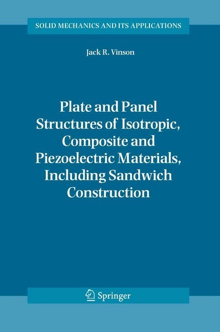 Plate and Panel Structures of Isotropic, Composite and Piezoelectric Materials, Including Sandwich Construction main product photo