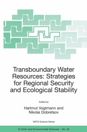 Transboundary Water Resources: Strategies for Regional Security and Ecological Stability