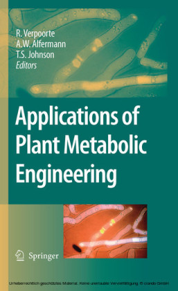 Applications of Plant Metabolic Engineering