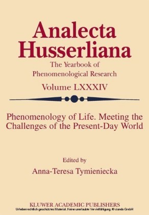 Phenomenology of Life. Meeting the Challenges of the Present-Day World
