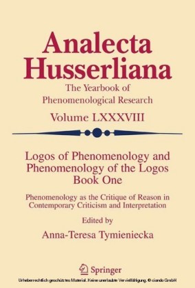 Logos of Phenomenology and Phenomenology of the Logos. Book One