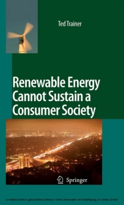 Renewable Energy Cannot Sustain a Consumer Society