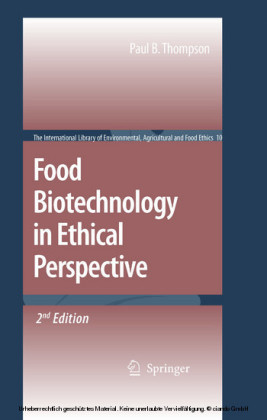Food Biotechnology in Ethical Perspective