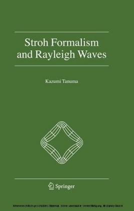 Stroh Formalism and Rayleigh Waves