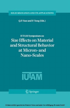 IUTAM Symposium on Size Effects on Material and Structural Behavior at Micron- and Nano-Scales