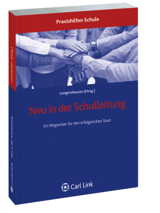 Neu in der Schulleitung, m. CD-ROM u. Onlineanwendung