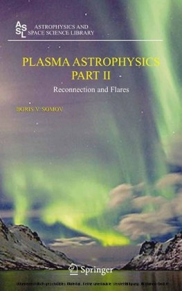 Plasma Astrophysics, Part II