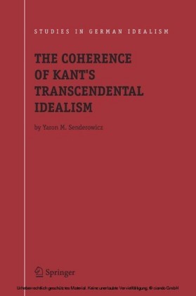 The Coherence of Kant's Transcendental Idealism