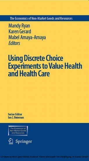 Using Discrete Choice Experiments to Value Health and Health Care main product photo