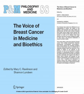 The Voice of Breast Cancer in Medicine and Bioethics