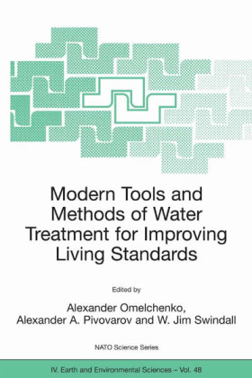 Modern Tools and Methods of Water Treatment for Improving Living Standards