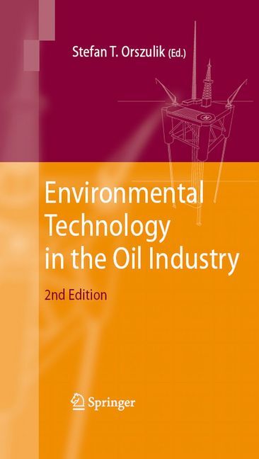 Environmental Technology in the Oil Industry main product photo