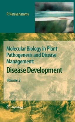 Molecular Biology in Plant Pathogenesis and Disease Management:. Vol.2