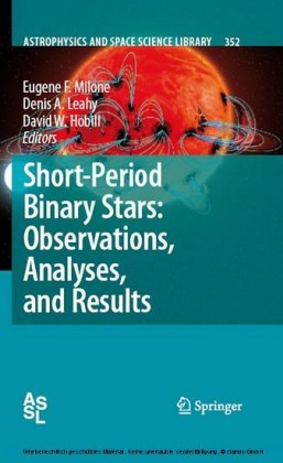 Short-Period Binary Stars: Observations, Analyses, and Results