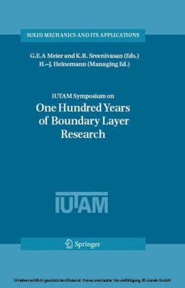IUTAM Symposium on One Hundred Years of Boundary Layer Research