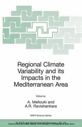 Regional Climate Variability and its Impacts in the Mediterranean Area