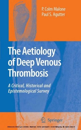 The Aetiology of Deep Venous Thrombosis