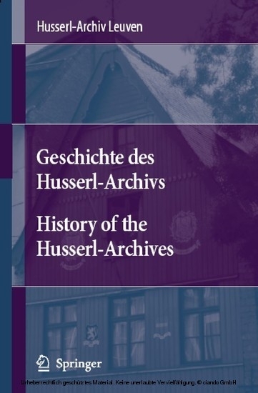 Geschichte des Husserl-Archivs History of the Husserl-Archives main product photo