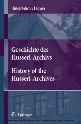 Geschichte des Husserl-Archivs History of the Husserl-Archives