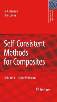 Self-Consistent Methods for Composites. Vol.1