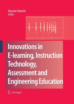 Innovations in E-learning, Instruction Technology, Assessment and Engineering Education