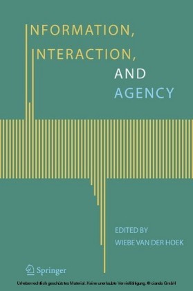 Information, Interaction, and Agency