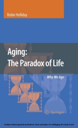 Aging: The Paradox of Life