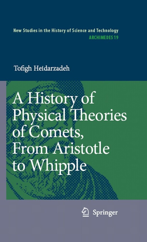 A History of Physical Theories of Comets, From Aristotle to Whipple main product photo