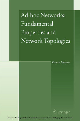 Ad-hoc Networks: Fundamental Properties and Network Topologies