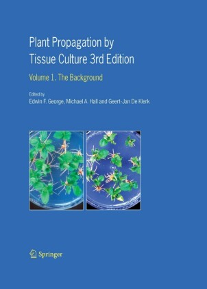 Plant Propagation by Tissue Culture. Vol.1