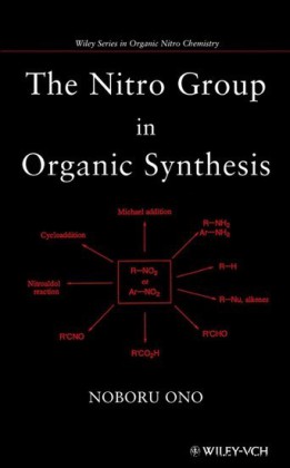 The Nitro Group in Organic Synthesis
