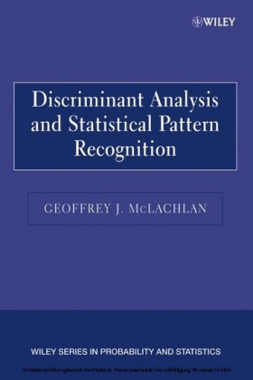 Discriminant Analysis and Statistical Pattern Recognition,