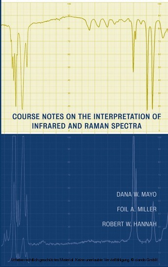 Course Notes on the Interpretation of Infrared and Raman Spectra main product photo